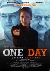 فيلم هندي One Day: Justice Delivered 2019 مترجم