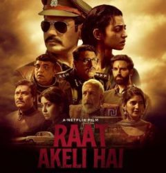 فيلم هندي Raat Akeli Hai 2020 مترجم