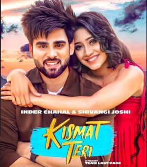 أغنية هندية Kismat Teri مترجمة