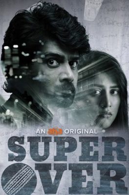 Super Over 2021 ORG Hindi Dual Audio 1080p | 720p | 480p UNCUT HDRip ESub Download