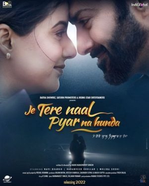 فيلم هندي Je Tere Naal Pyar Na Hunda 2022 مترجم