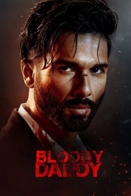 فيلم هندي Bloody Daddy 2023 مترجم