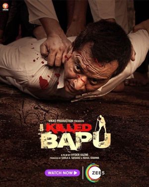 فيلم هندي I Killed Bapu 2023 مترجم