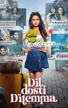 مسلسل Dil Dosti Dilemma 2024 الموسم الأول الحلقة 1 مترجمة