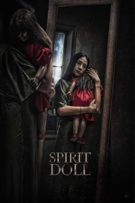 فيلم الرعب Spirit Doll 2023 مترجم