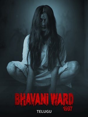 فيلم هندي Bhavani Ward 1997 2025 مترجم