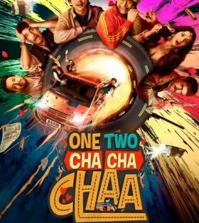 فيلم هندي One Two Cha Cha Chaa 2026 مترجم