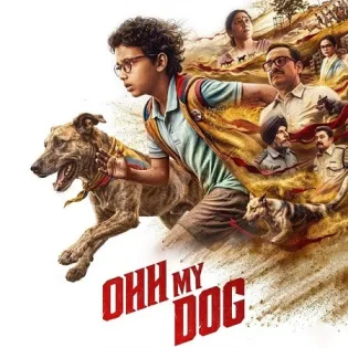 فيلم هندي Ohh My Dog 2026 مترجم